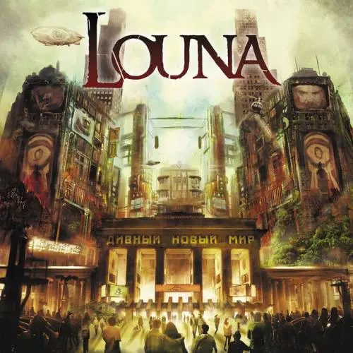 Louna : Brave New World